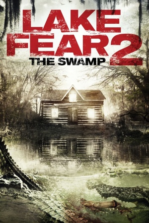Lake Fear 2 - The Swamp (2018)
