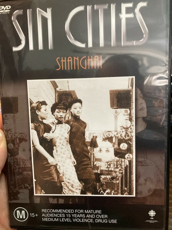 Legendary Sin Cities - Shanghai (2005)