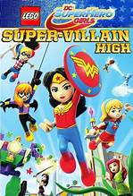 Lego DC Super Hero Girls - Super-Villain High (2018)