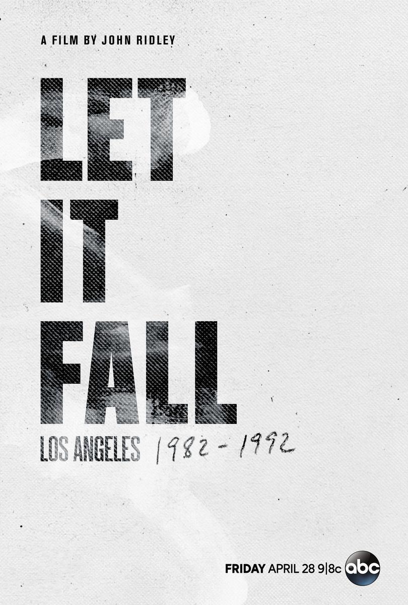Let It Fall - Los Angeles 1982-1992 (2017)