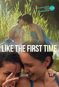 Like The First Time (2022)