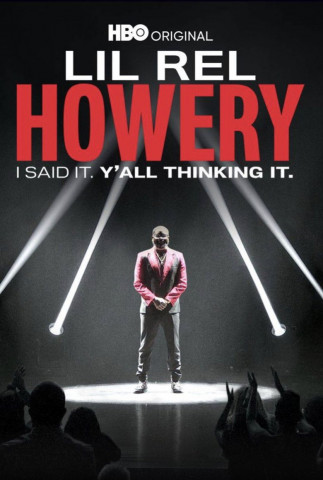 Lil Rel Howery - I Said It Y'all Thinking It (2022)