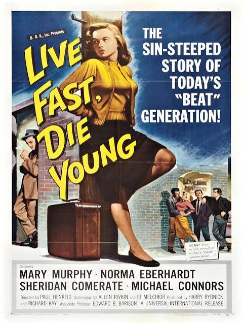 Live Fast Die Young (1958)