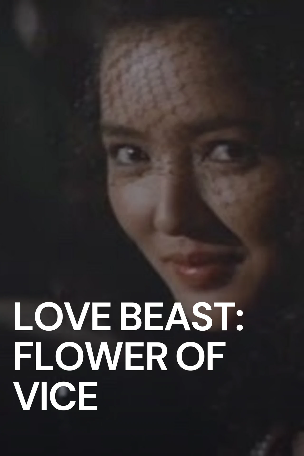 Love Beast - Flower Of Vice (1981)