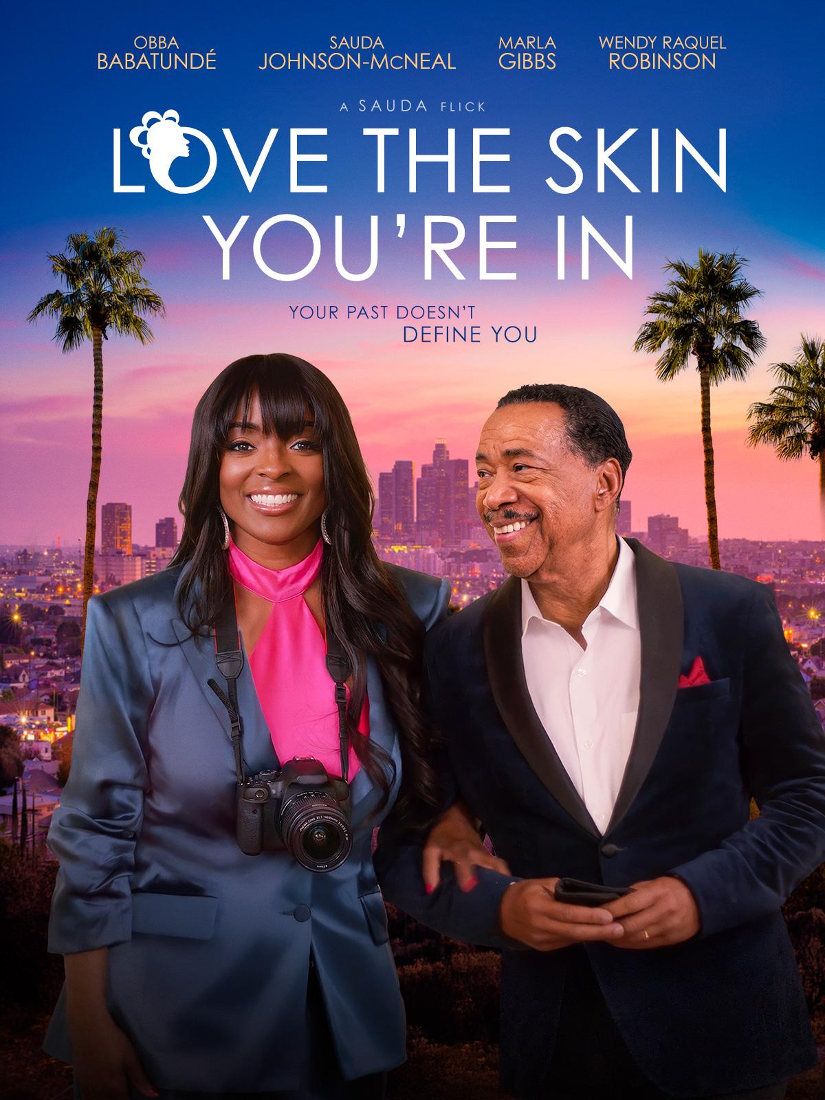 Love The Skin You're In (2025)