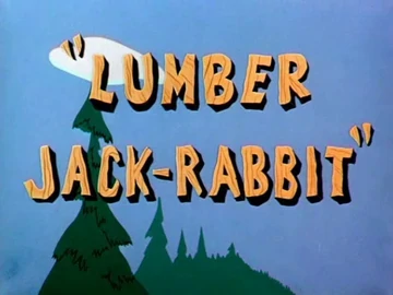 Lumber Jack-Rabbit (1953)