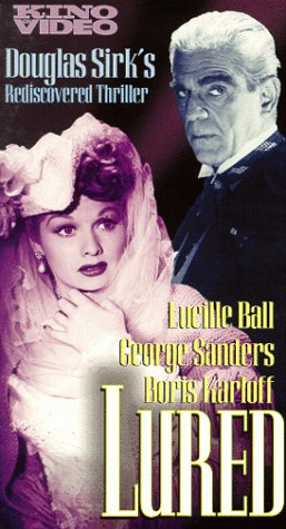 Lured (1947) Lucille Ball Boris Karloff