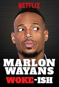 Marlon Wayans - Woke-Ish (2018)