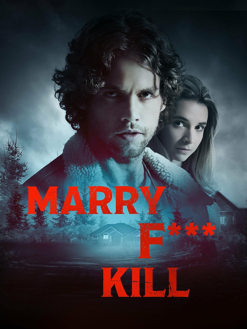 Marry Fuck Kill (2023)