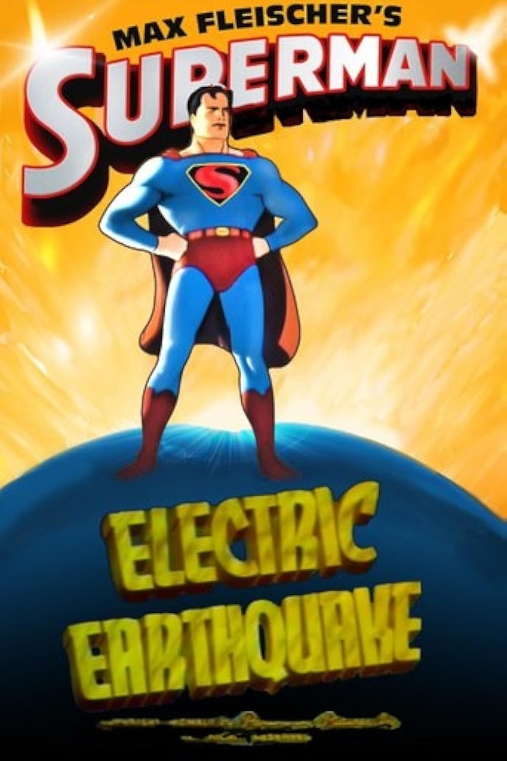 Max Fleischer's Superman - Electric Earthquake (1942)