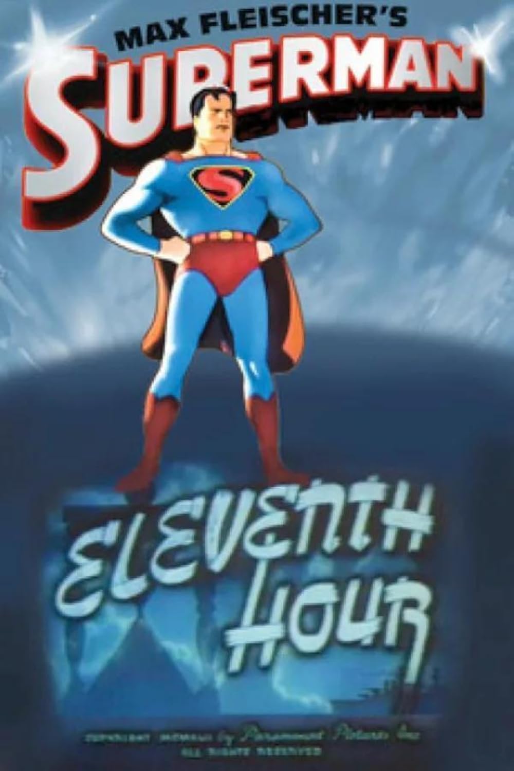 Max Fleischer's Superman - Eleventh Hour (1942)