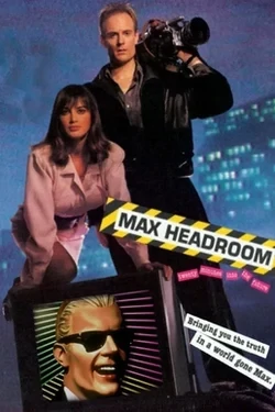 Max Headroom - 20 Minutes Into The Future (1988)