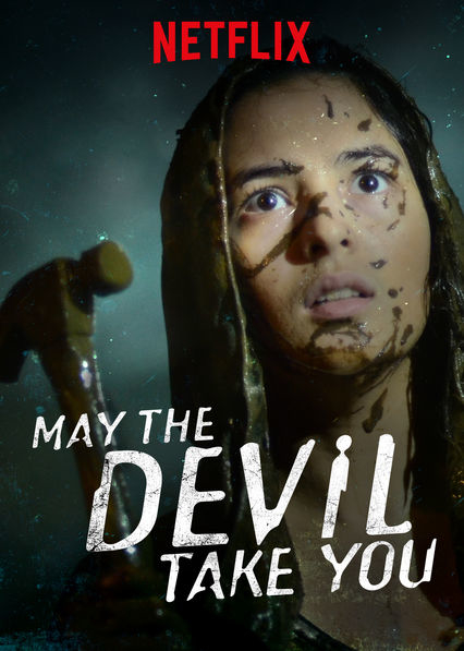 May The Devil Take You (2018)