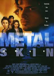 Metal Skin (1994)