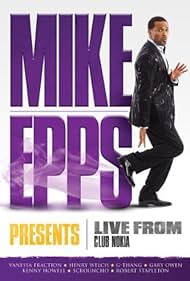 Mike Epps Presents - Live From Club Nokia (2011)