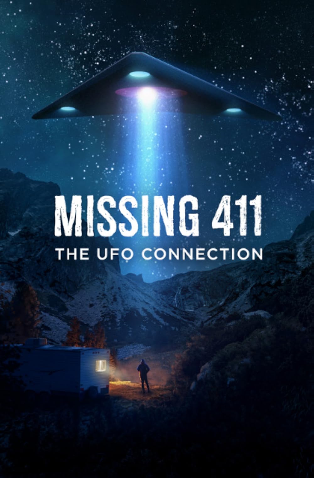 Missing 411 - The UFO Connection (2022)