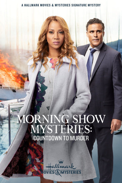 Morning Show Mysteries - Countdown To Murder (2019)