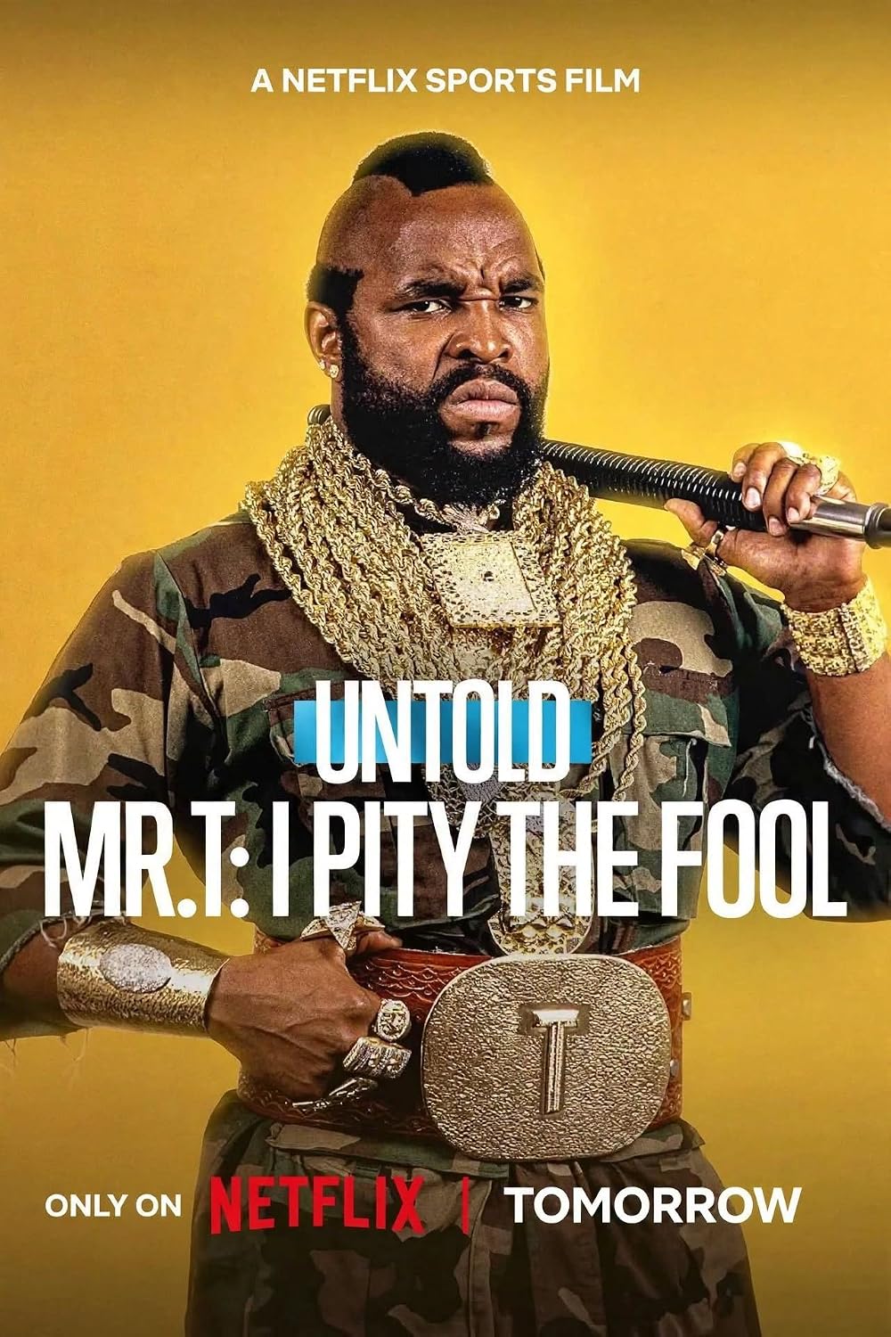 Mr. T - I Pity The Fool (2026) Untold