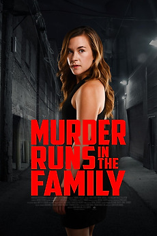 Murder Runs In The Family (2023)