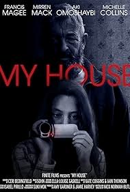 My House (2023) Francis Magee