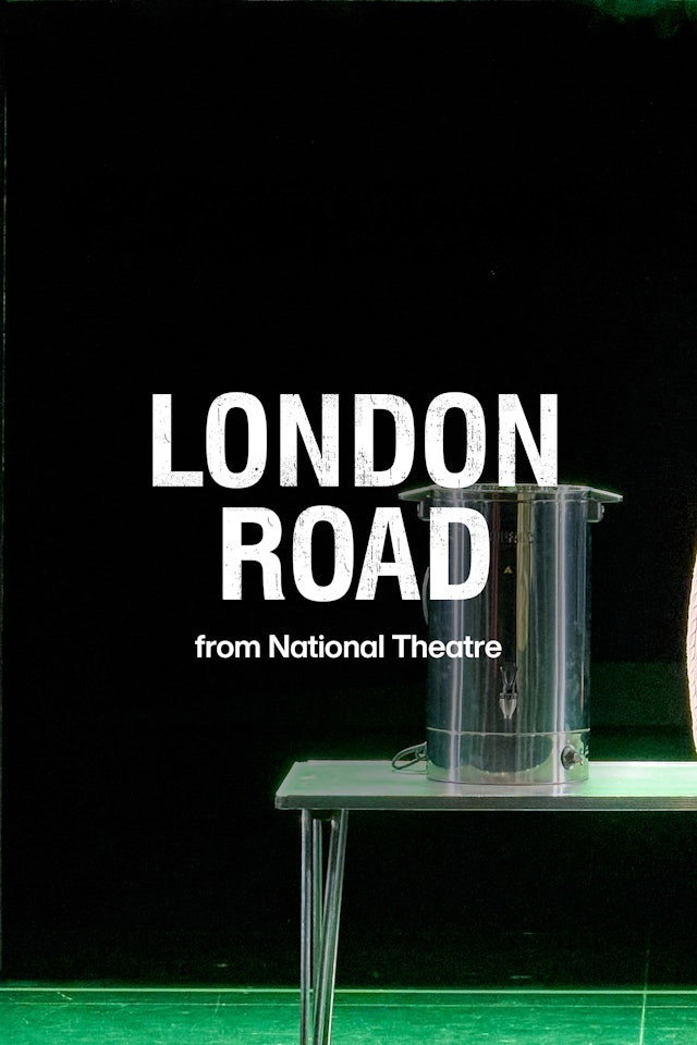 National Theatre At Home - London Road (2026)
