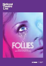 National Theatre Live - Follies (2017)