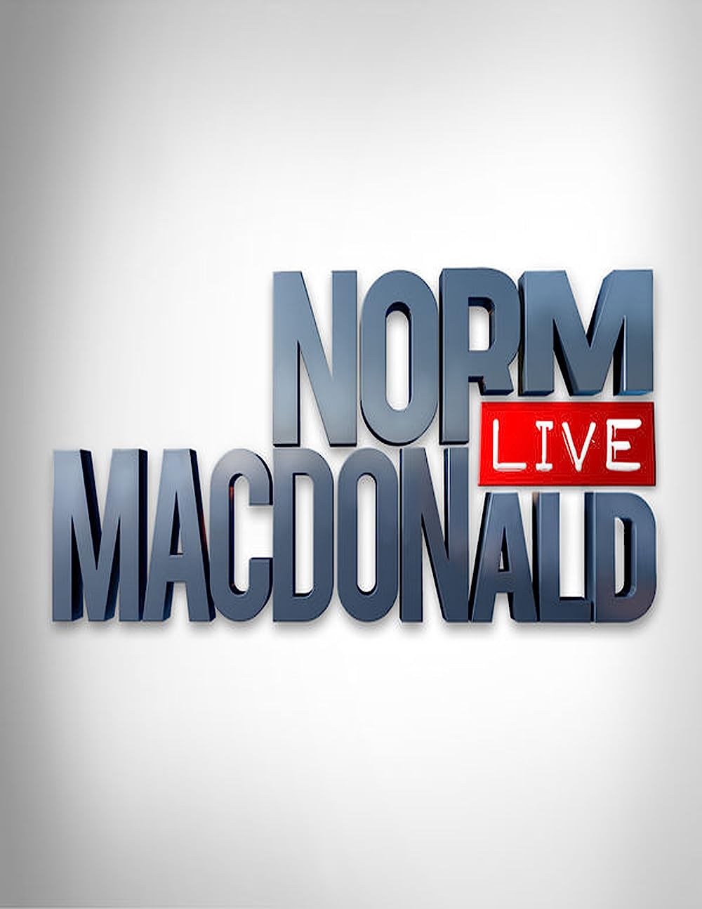 Norm Macdonald Live - Tim Allen (2013)