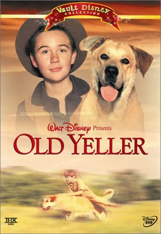 Old Yeller (1957) WARNING THE DOG DIES!!!!!