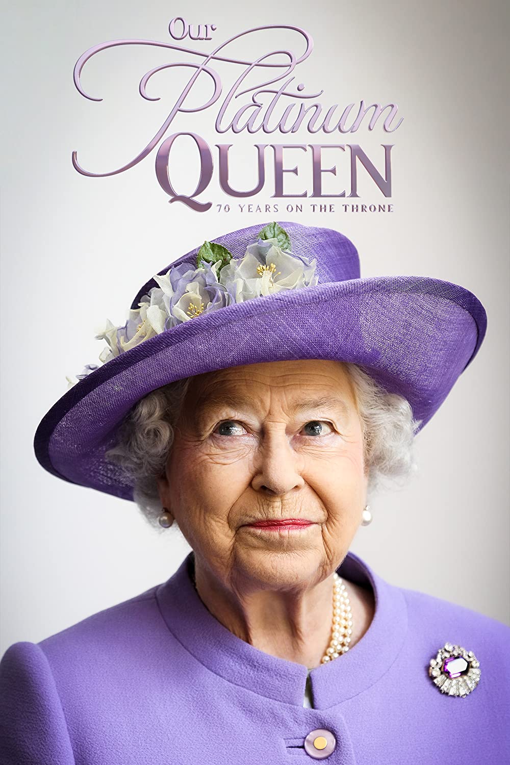 Our Platinum Queen - 70 Years On The Throne (2022)