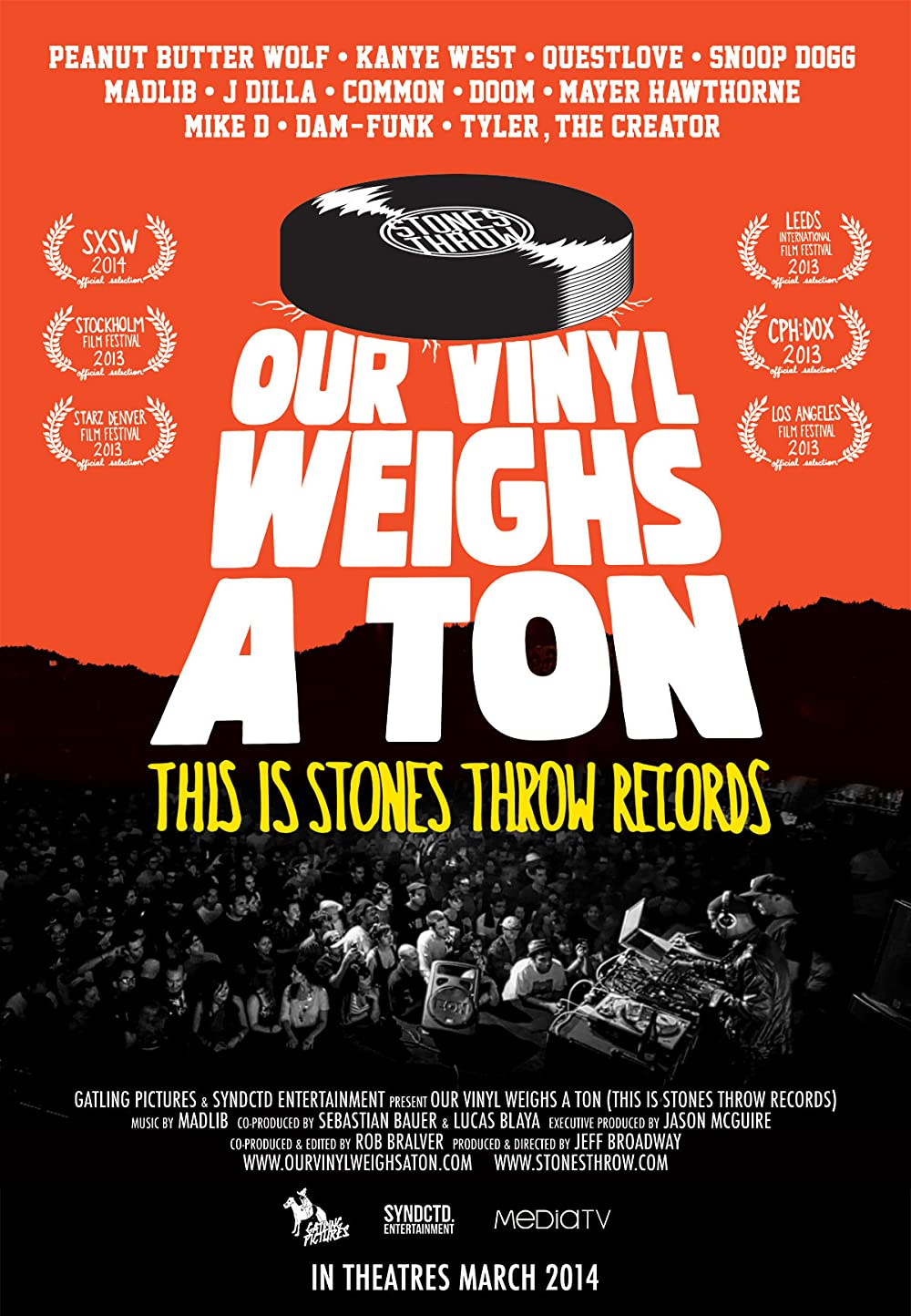Our Vinyl Weighs A Ton - This Is Stones Throw Records (2013)