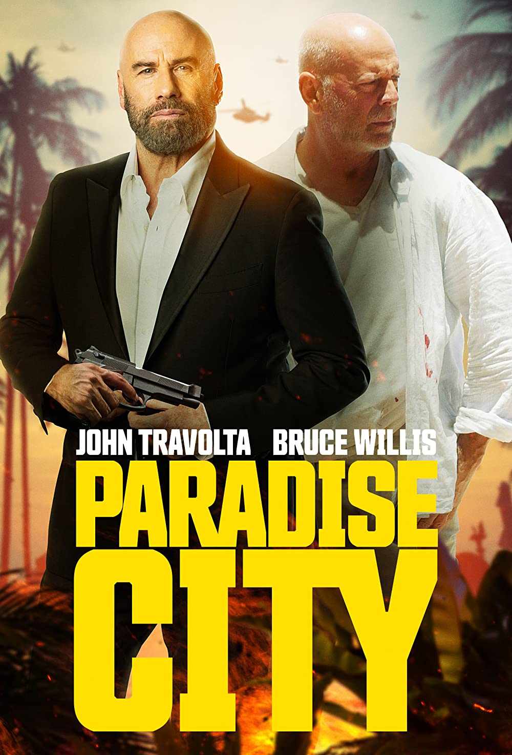 Paradise City (2022) Bruce Willis John Travolta