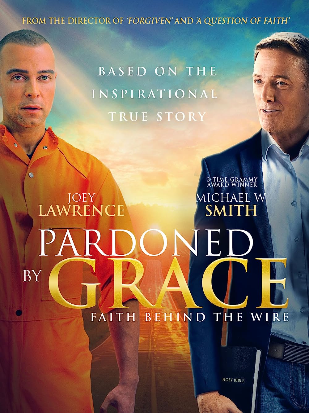 Pardoned By Grace (2022) Joey Lawrence Michael W Smith