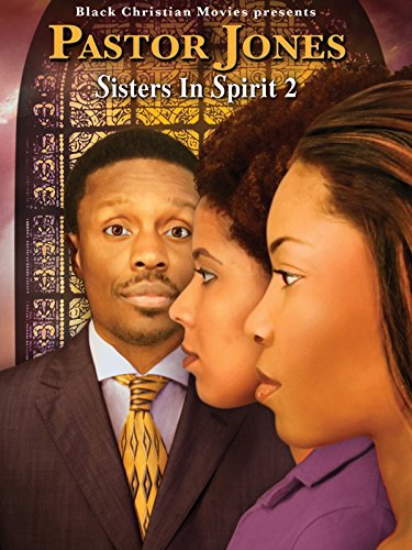 Pastor Jones - Sisters In Spirit 2 (2009)