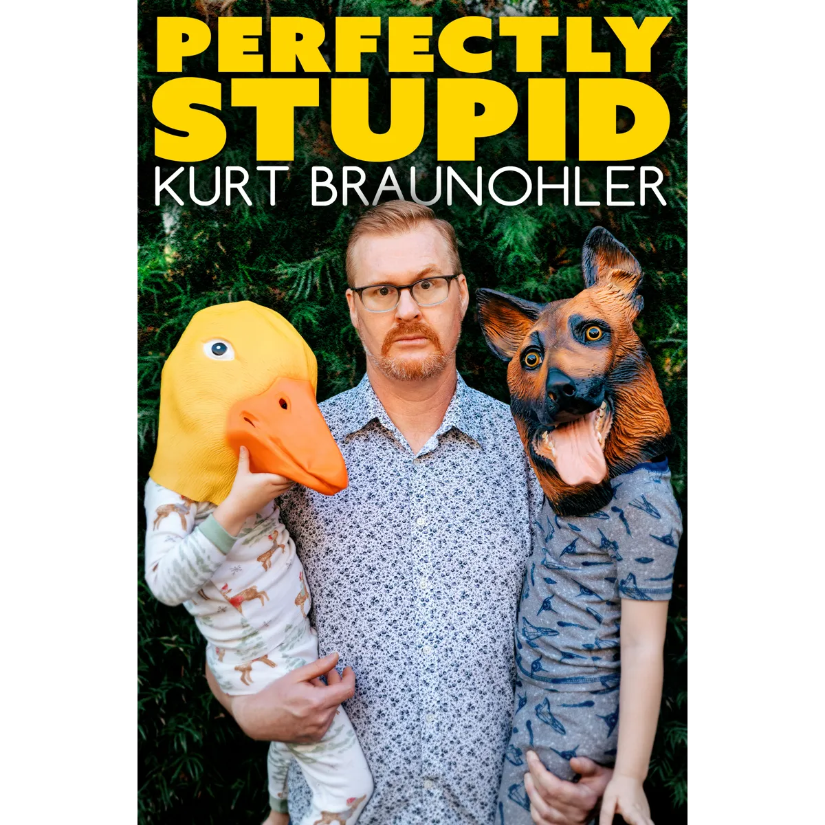 Perfectly Stupid (2022)