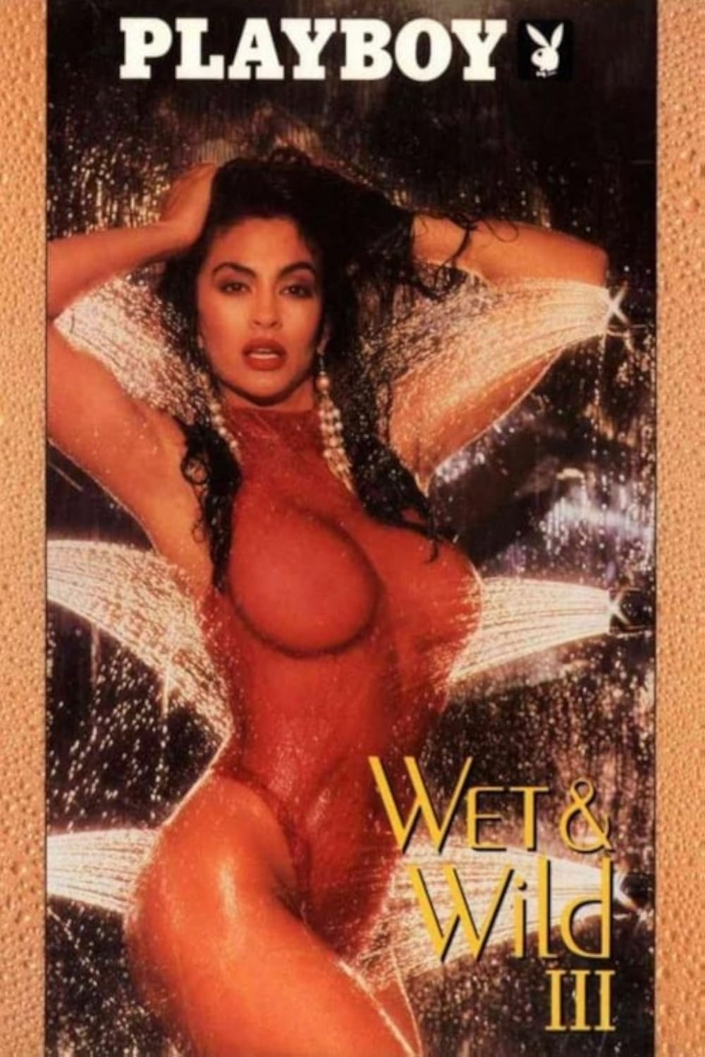 Playboy - Wet And Wild III (1991)