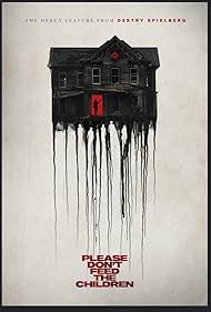Please Don't Feed The Children (2024)