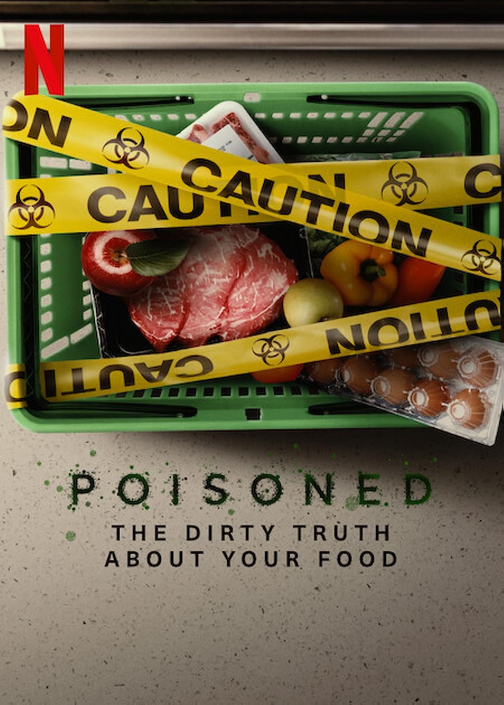 Poisoned - The Dirty Truth About Your Food (2023)