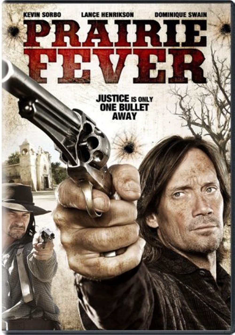 Prairie Fever (2008) Kevin Sorbo