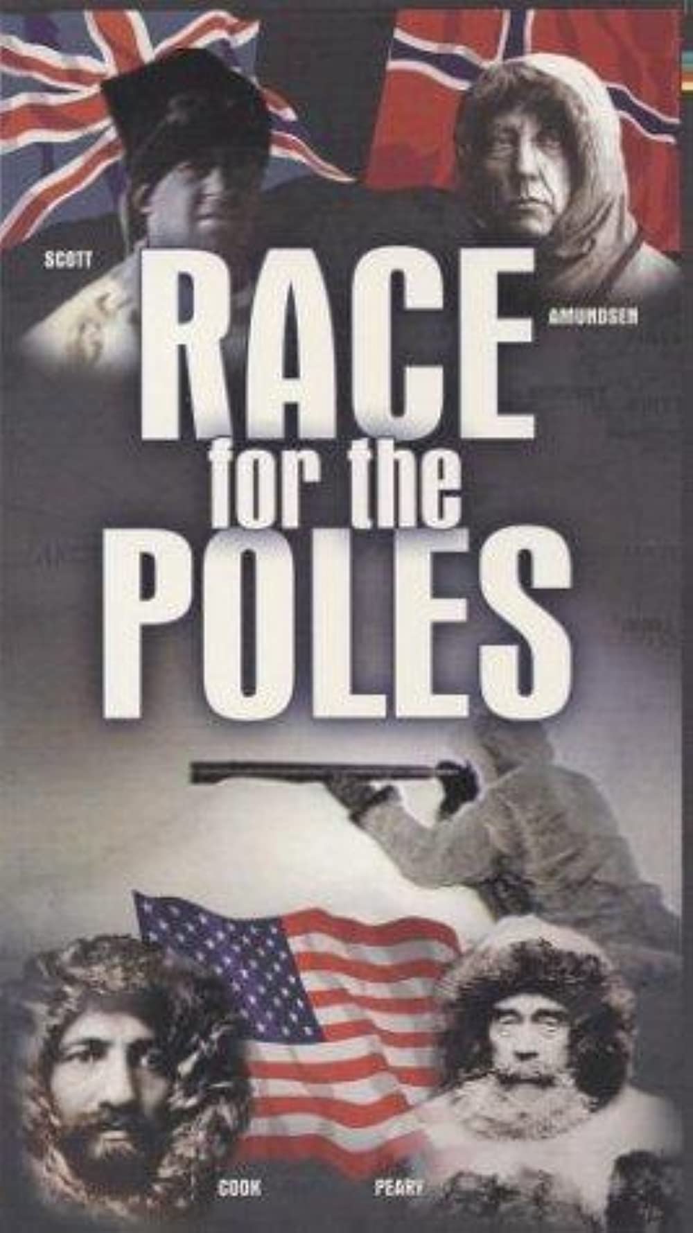 Race For The Poles (2000) BBC Documentary