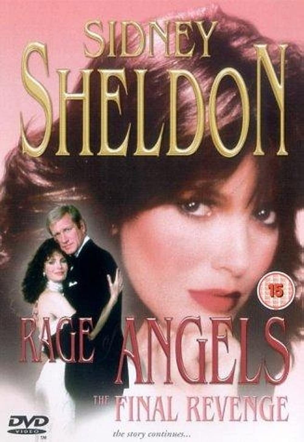Rage of Angels - The Final Revenge - The Story Continues (1986) Sidney Sheldon