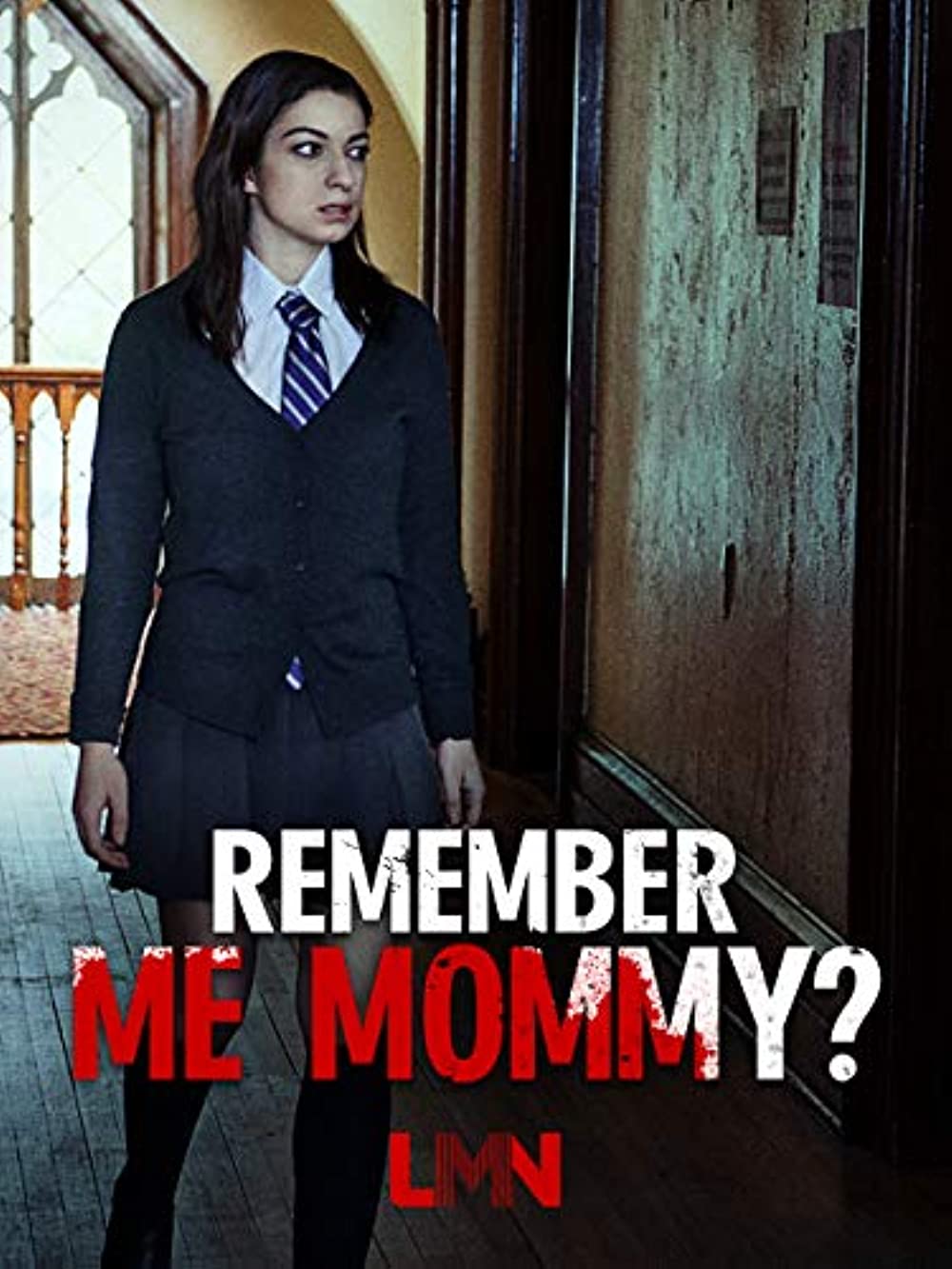 Remember Me Mommy (2020)