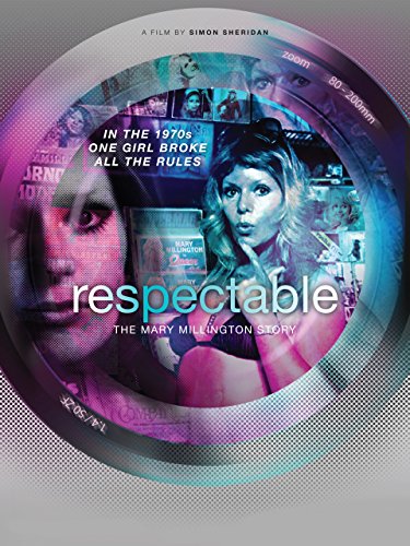 Respectable - The Mary Millington Story (2016)