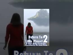 Return To Little Planet 2 (2013)