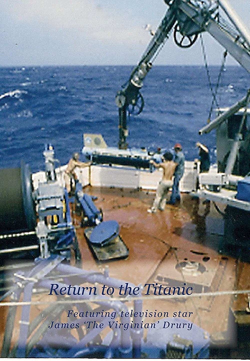 Return To The Titanic (1981)