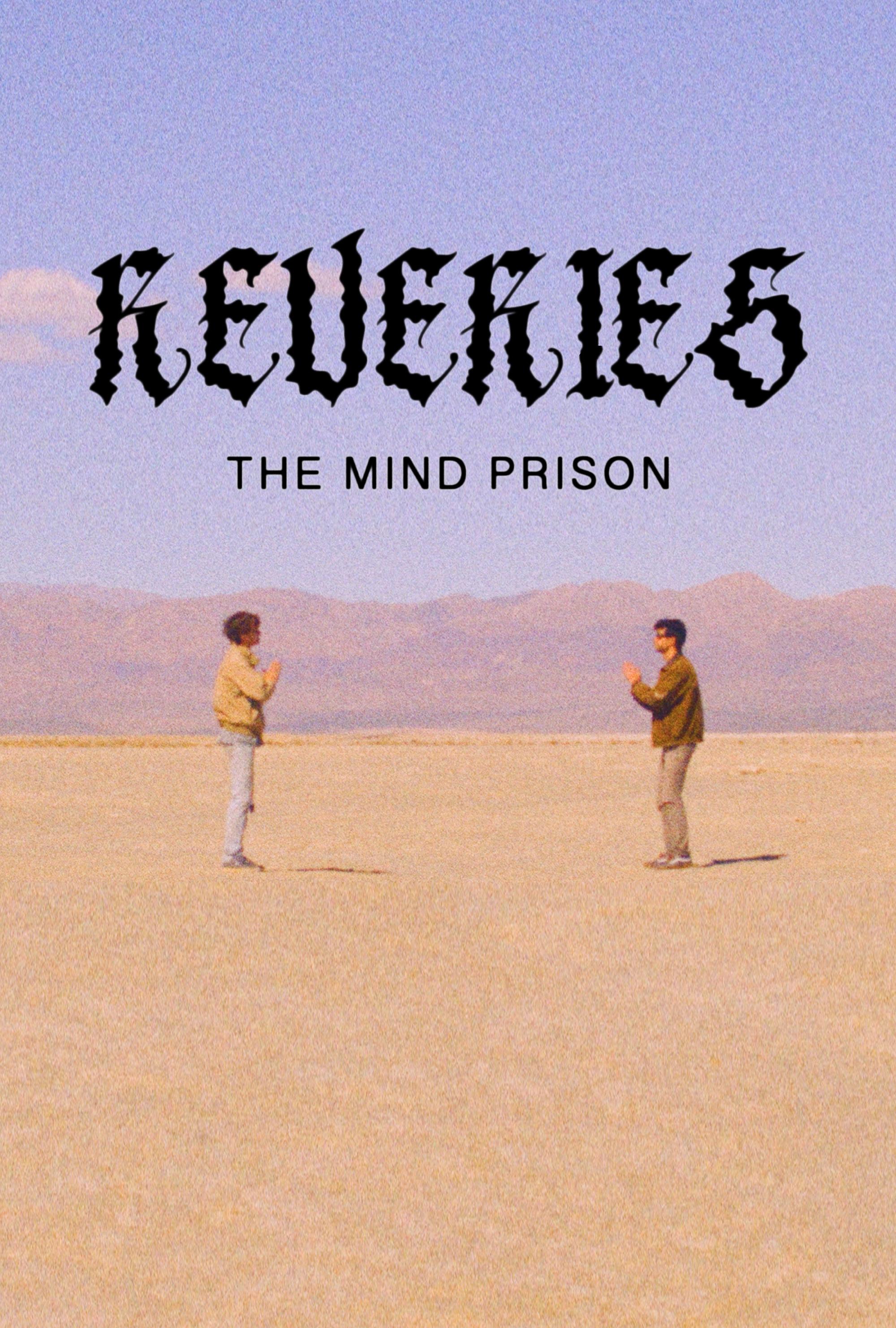 Reveries - The Mind Prison (2025)