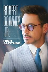 Robert Downey Jr. - High Altitude (2023)
