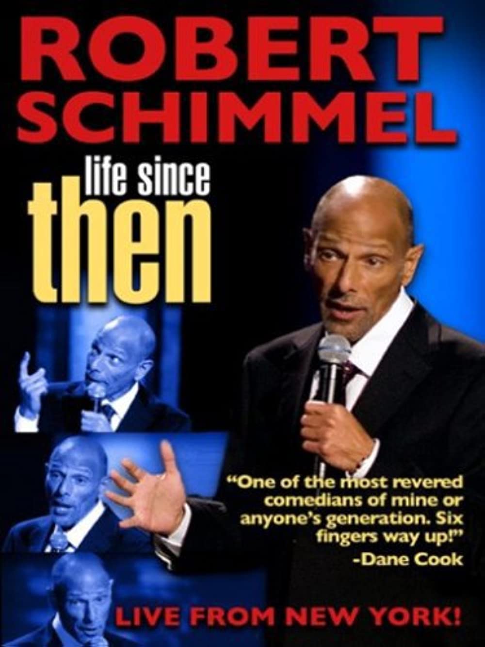 Robert Schimmel - Life Since Then (2009)