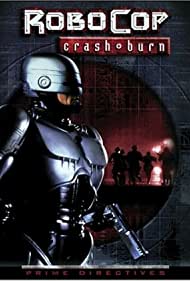 Robocop - Crash And Burn (2001)