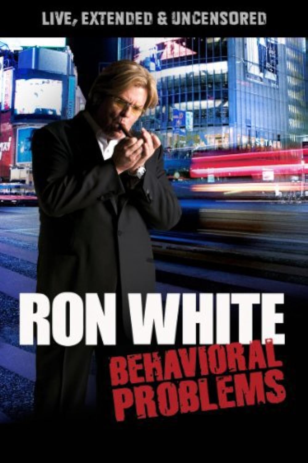 Ron White - Behavioral Problems (2009)