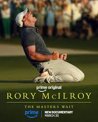 Rory McIlroy - The Masters Wait (2026)